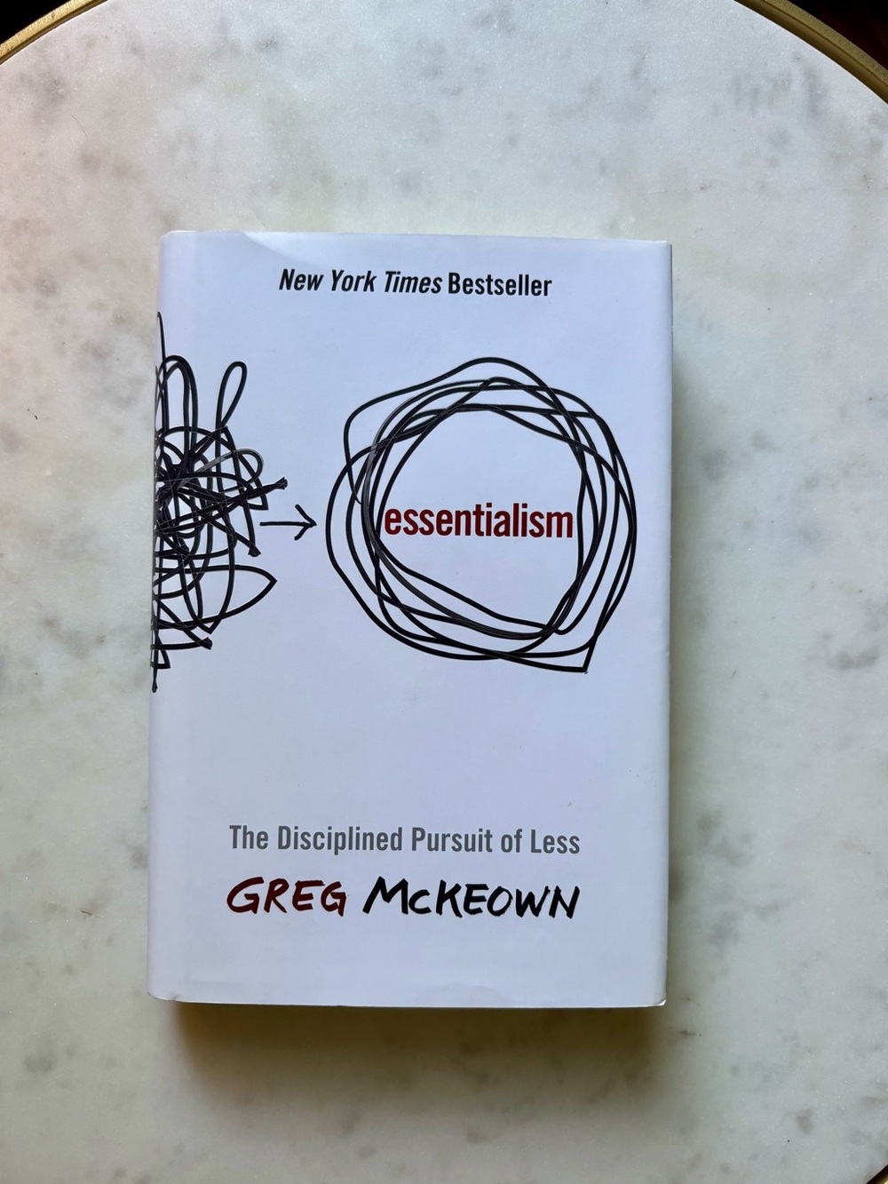Essentialism by Greg McKeown Hardcover Book
